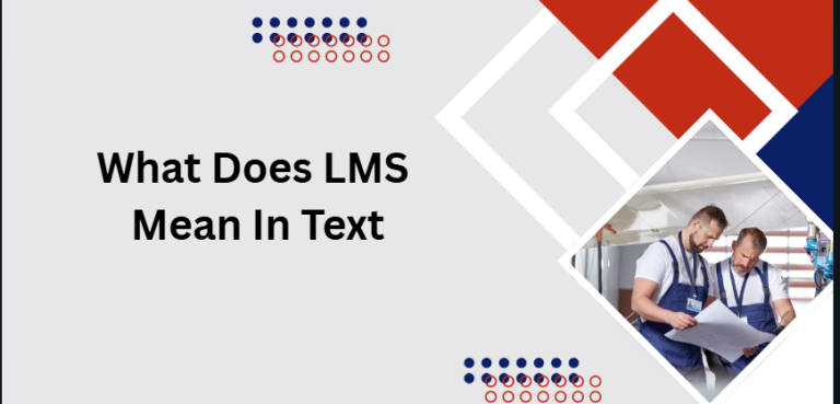 What Does LMS Mean In Text What Does LMS Mean In Text