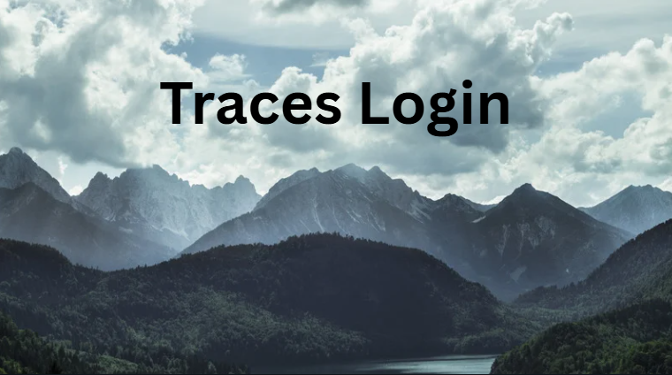 Traces Login Traces Login
